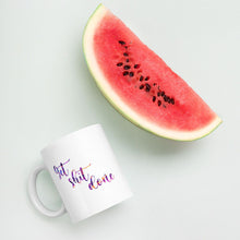 Load image into Gallery viewer, Get Shit Done White Glossy Mug. Funny Motivational Quote Mug. Inspirational Coffee Mug.