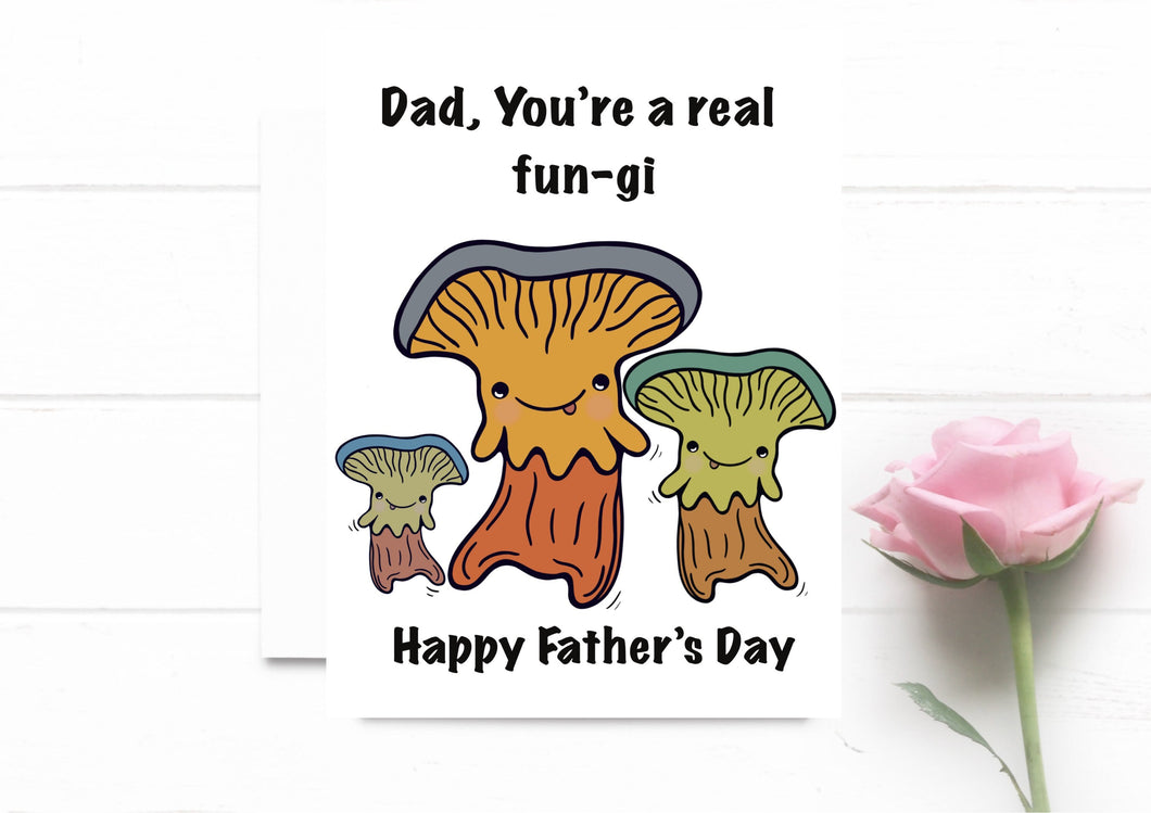 Funny Father’s Day Card. Mushroom Card. You’re a real fungi. Happy Father’s Day Greeting Card. For Dad