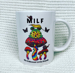 Milf Mug. Funny Gift Mug. Ceramic Cup. Frog Mug. Snail Mug. Butterfly Mug. Mushroom Mug. Trippy Mug. Coffee Mug.