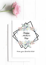 Load image into Gallery viewer, Mother’s Day Card | Favorite Child | Funny Greeting Card.