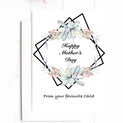 Mother’s Day Card | Favorite Child | Funny Greeting Card.