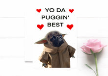 Load image into Gallery viewer, Pug Valentine’s Day Card | Baby Pug Card | Pug Dog | Cute Dog Card. Puppy Card Valentine Pug Card.