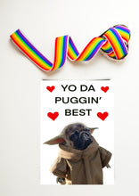 Load image into Gallery viewer, Pug Valentine’s Day Card | Baby Pug Card | Pug Dog | Cute Dog Card. Puppy Card Valentine Pug Card.