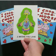 Load image into Gallery viewer, Trippy Burns. Valentine's Day card. Funny gift for valentine. Anniversary Card. I choo choo choose you. I bring you love.