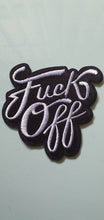 Load image into Gallery viewer, Fuck Off Iron On Patch. Embroidered Patches. Black And White Patches. Cool Patch. Funny Patch.