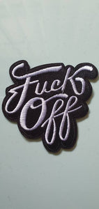 Fuck Off Iron On Patch. Embroidered Patches. Black And White Patches. Cool Patch. Funny Patch.