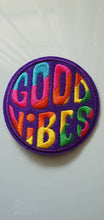 Load image into Gallery viewer, Good Vibes Iron On Patch. Rainbow Embroidered Patches. . Cool Patch For Clothing. Hippie Patches. Good Vibes Only