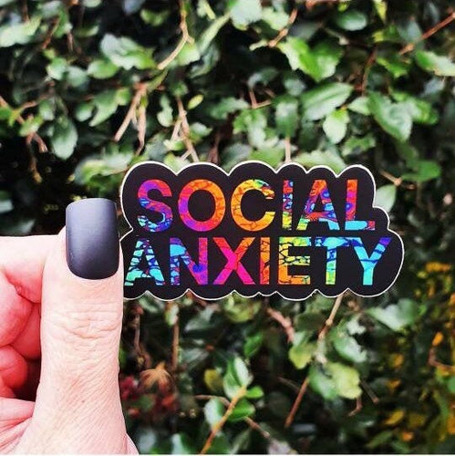 Social Anxiety Sticker. Rainbow Vinyl Waterproof Sticker . Laptop Sticker Water Bottle Sticker.