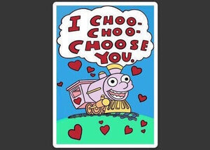 I Choo Choo Choose you Sticker. Valentine's Day Sticker. Funny gift. Anniversary Sticker. Love Sticker. Green & Blue