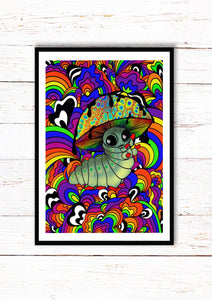 Mushroom Caterpillar Psychedelic Trippy Print. Poster A3, A4, A5 or 4”x6”